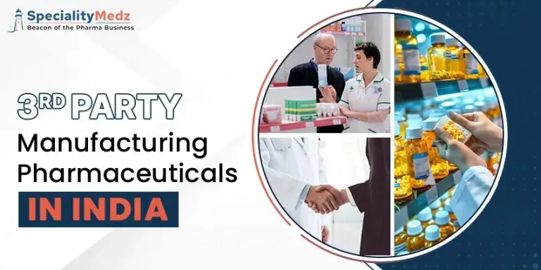 3rd Party Manufacturing Pharmaceuticals in India