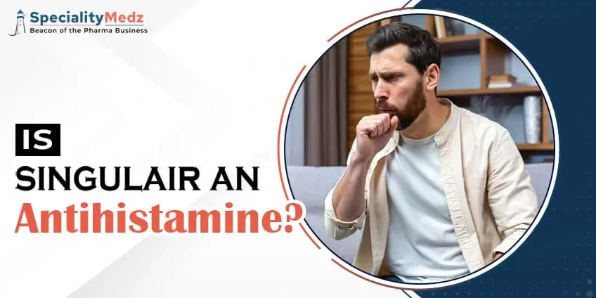 Is Singulair an antihistamine